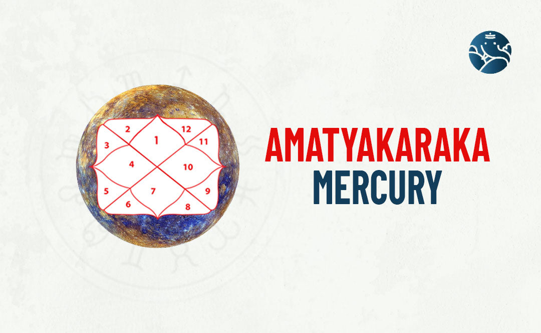 Amatyakaraka Mercury - Astrological Insights
