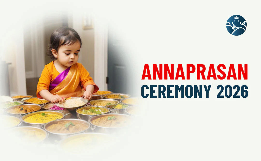 Annaprasan Ceremony 2026 - Annaprashan Sanskar 2026