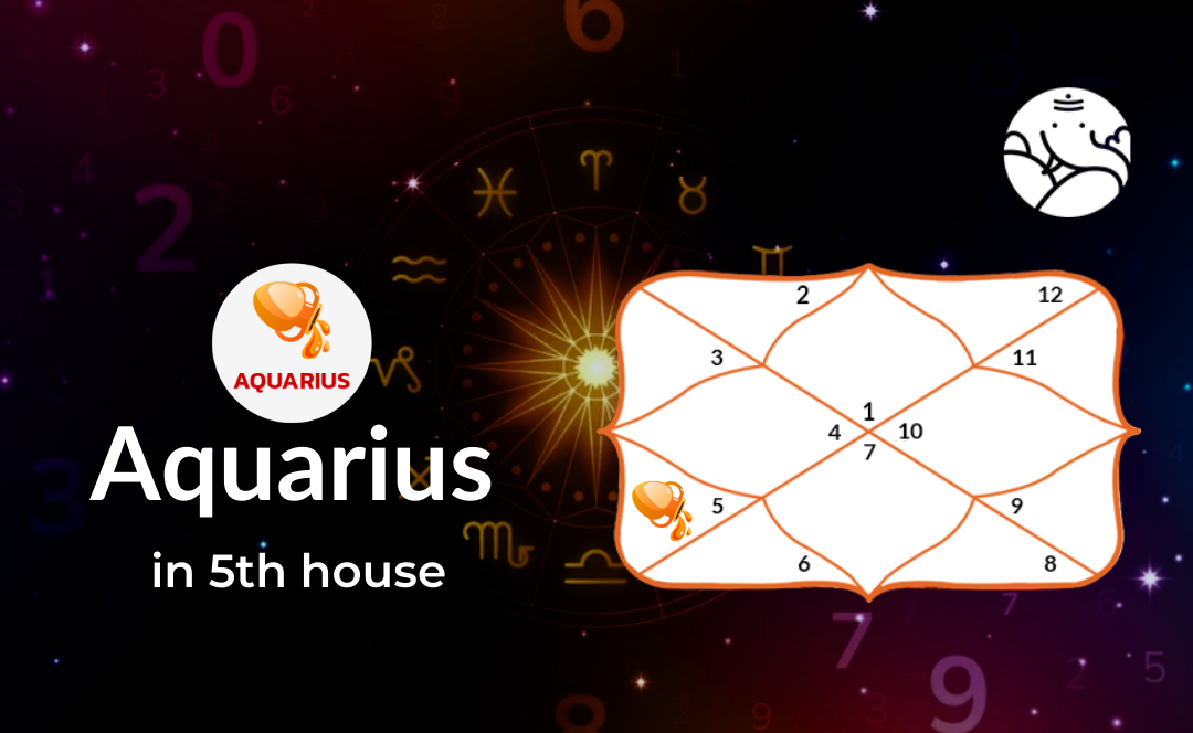 Aquarius in 5th House - Positive and Negative Effects