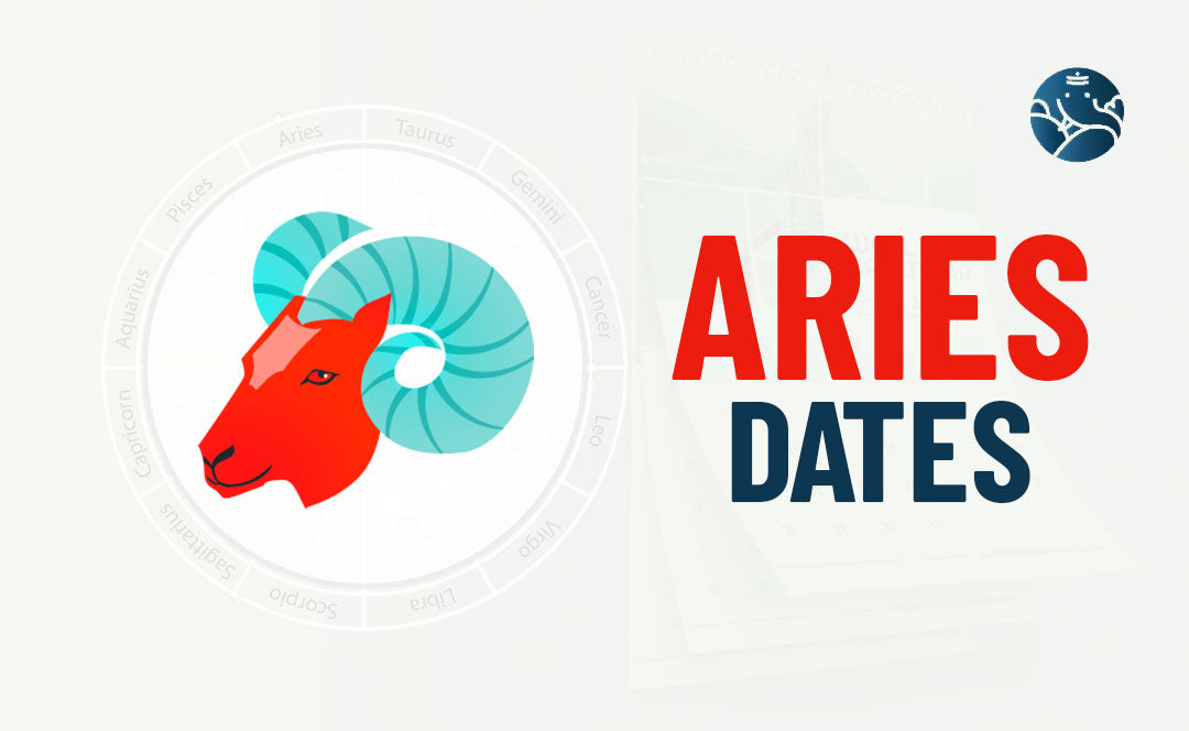 Aries Dates Zodiac Dates for Aries