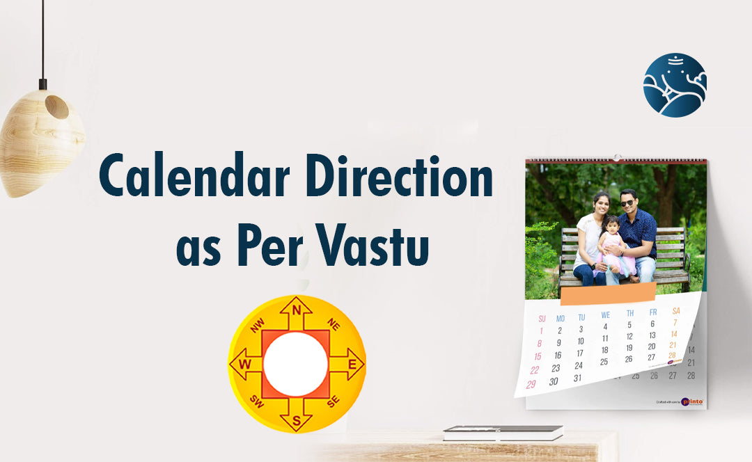 Calendar Direction as Per Vastu Bejan Daruwalla