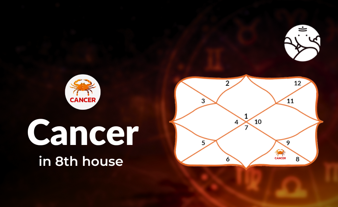 Cancer In 8th House: Positive and Negative Effects