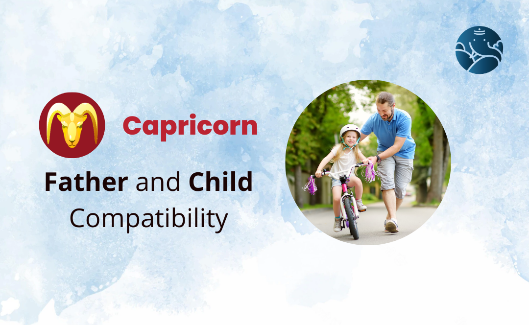 Capricorn Father and Child Compatibility