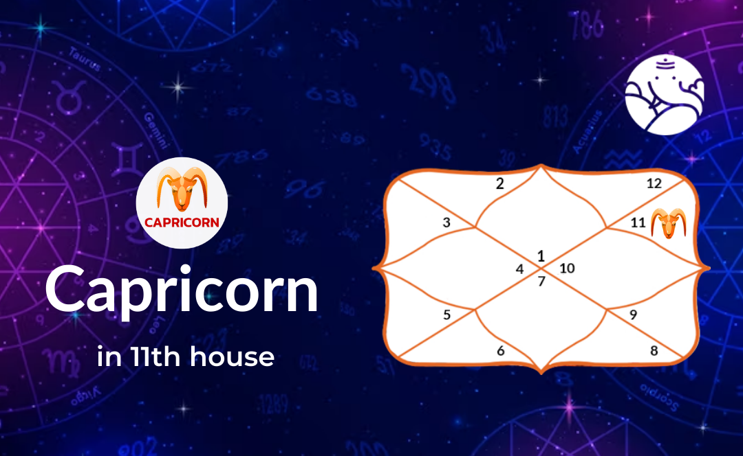 Capricorn in 11th House - Positive and Negative Effects