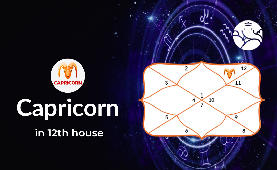 Capricorn in 12th House - Positive and Negative Effects