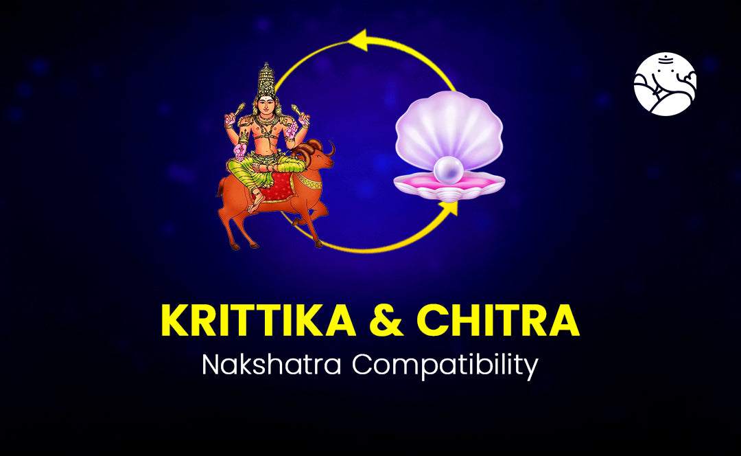Krittika and Chitra Nakshatra Compatibility