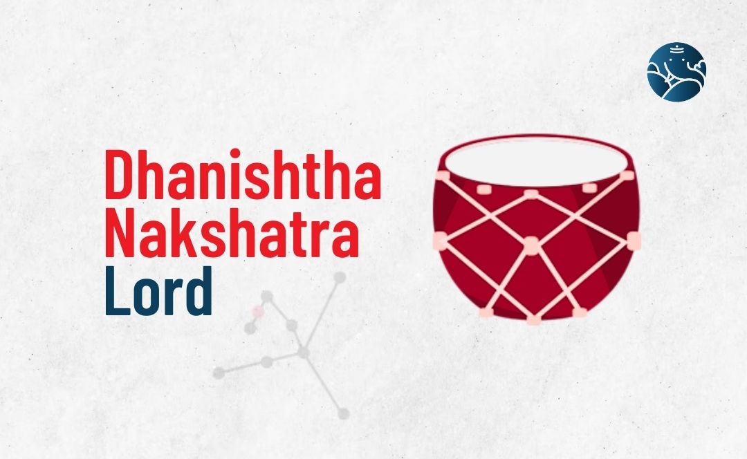Dhanishta Nakshatra Lord - Divine Aspects