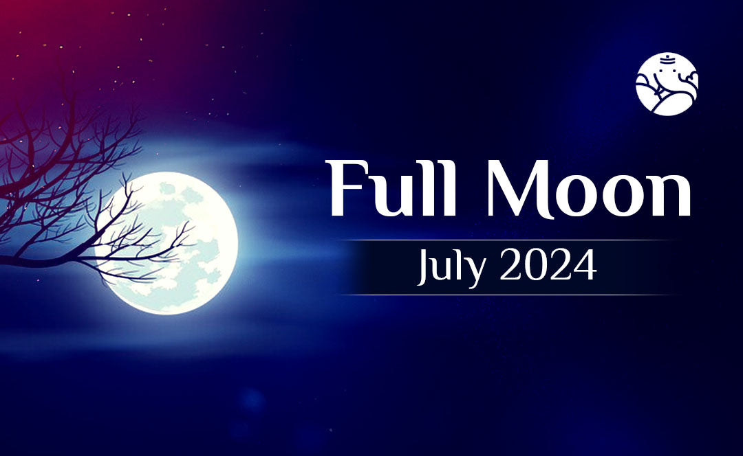 Full Moon July 2024 Buck Moon 2024 Bejan Daruwalla
