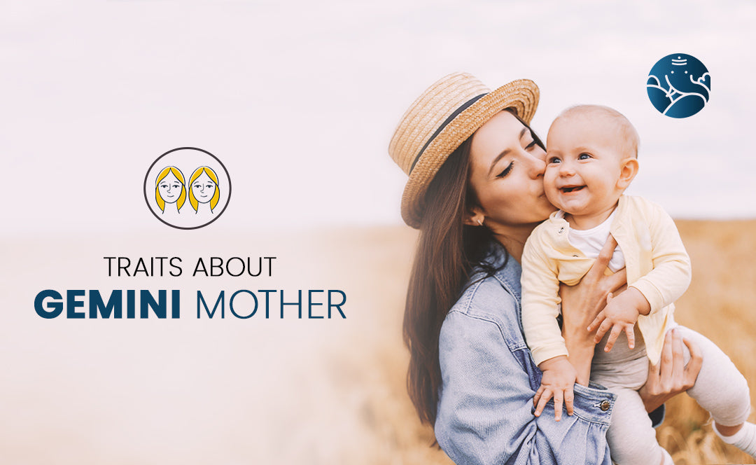 Gemini Mother - Gemini Mom Traits As Per Astrology