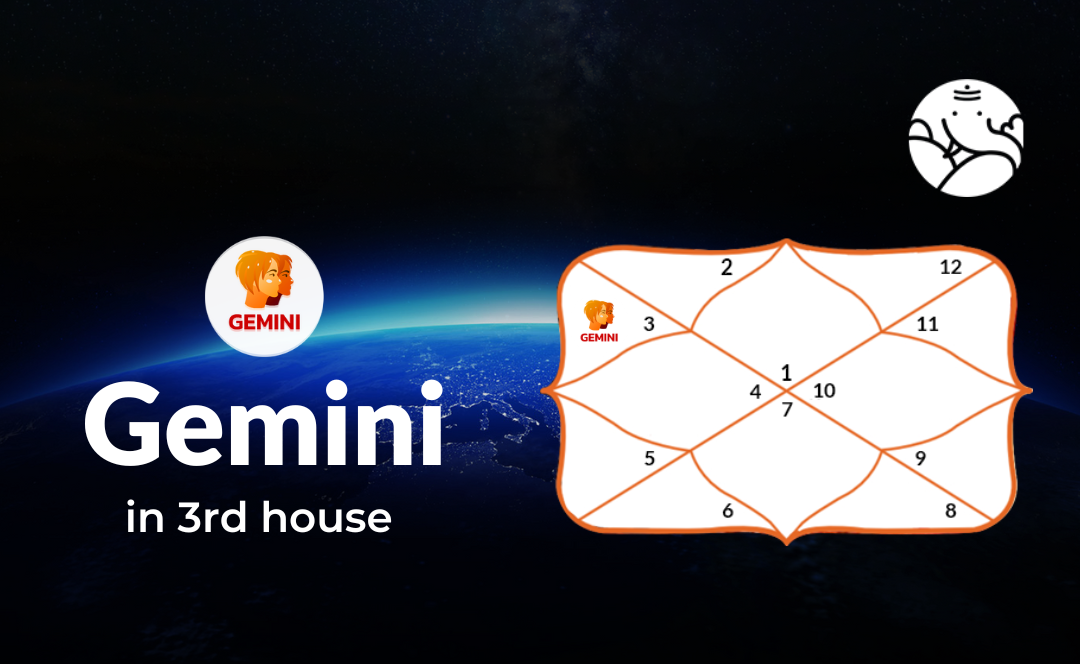 Gemini in 3rd house: Positive and Negative Effects