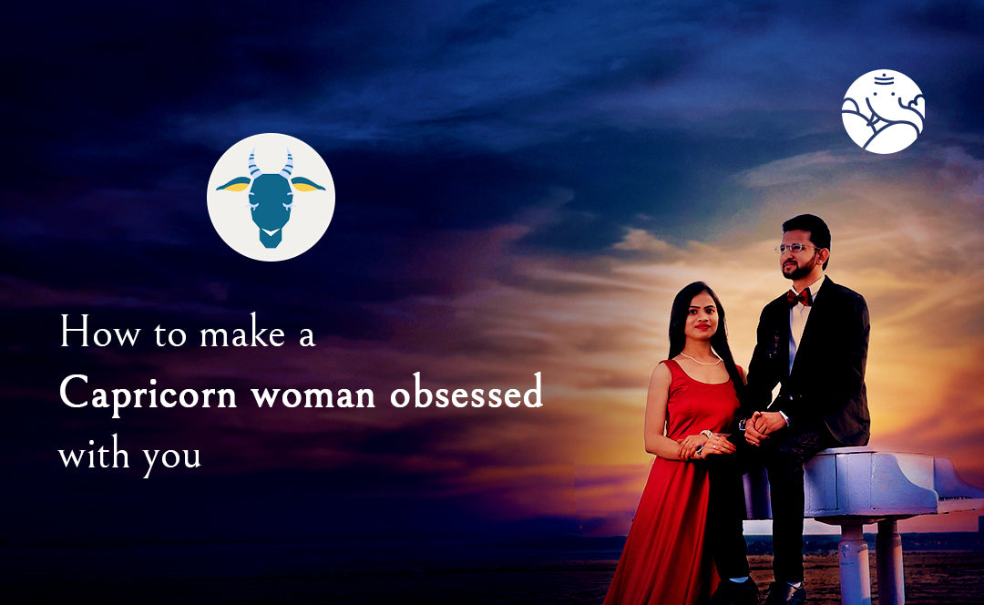 How To Make A Capricorn Woman Miss You bejandaruwalla.com