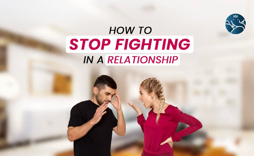 how-to-stop-fighting-in-a-relationship-bejan-daruwalla