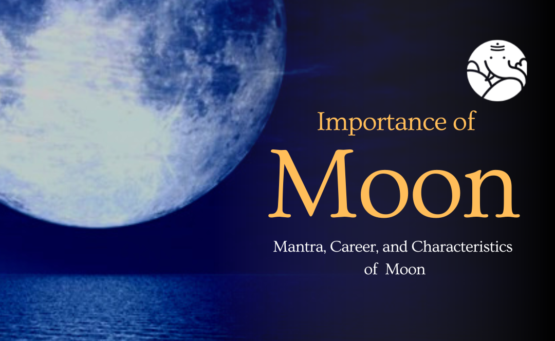 importance-of-moon-mantra-career-and-characteristics-of-moon-bejan