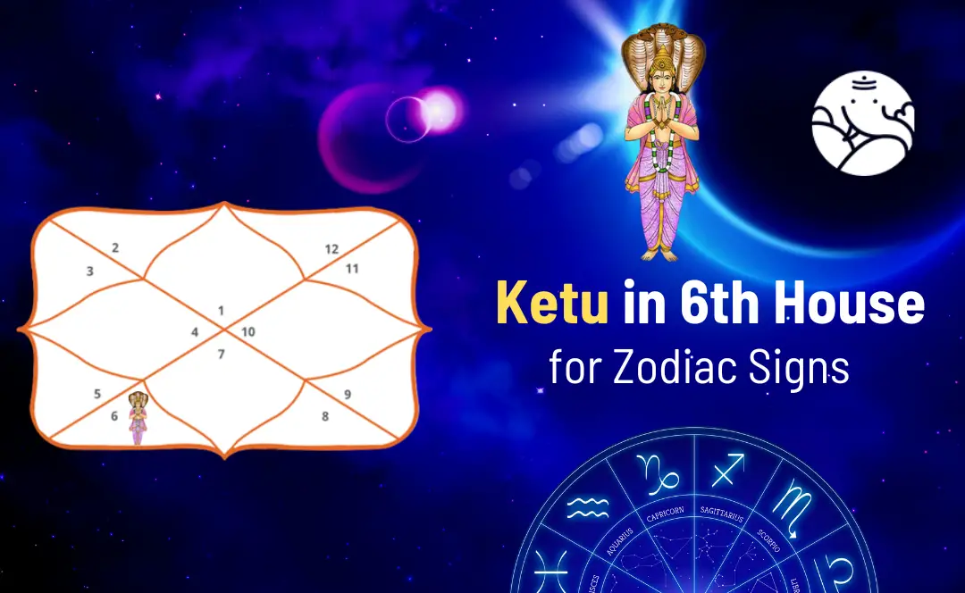 ketu-in-6th-house-for-zodiac-signs-bejan-daruwalla