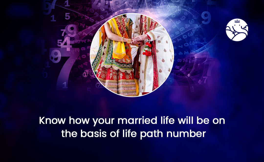 Married Life Based on Life Path Number