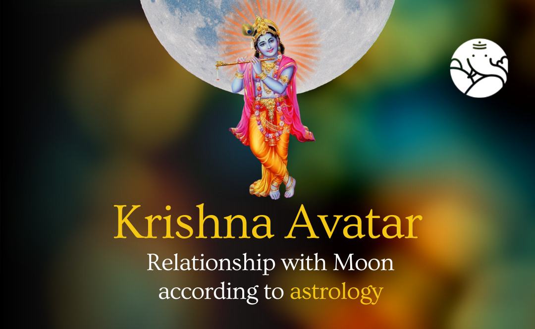 Krishna Avatar Relationship with Moon - In Astrology