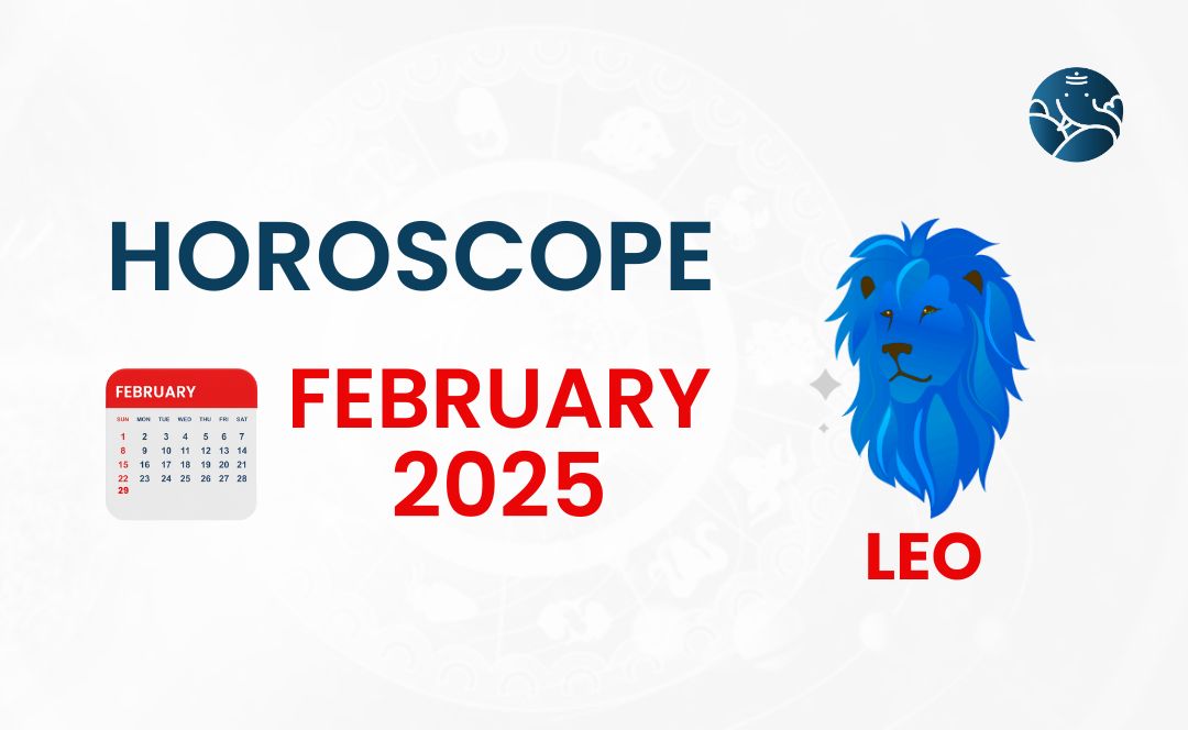 Leo February 2025 Horoscope Bejan Daruwalla