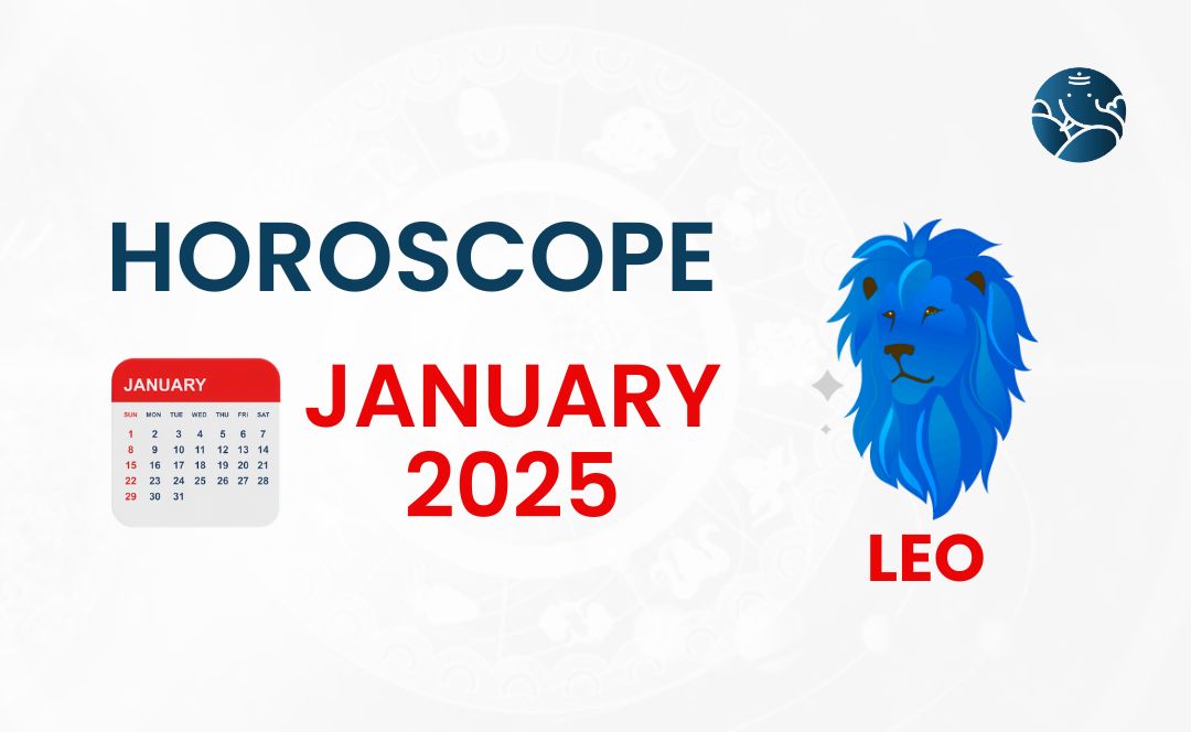 Leo January 2025 Horoscope Bejan Daruwalla