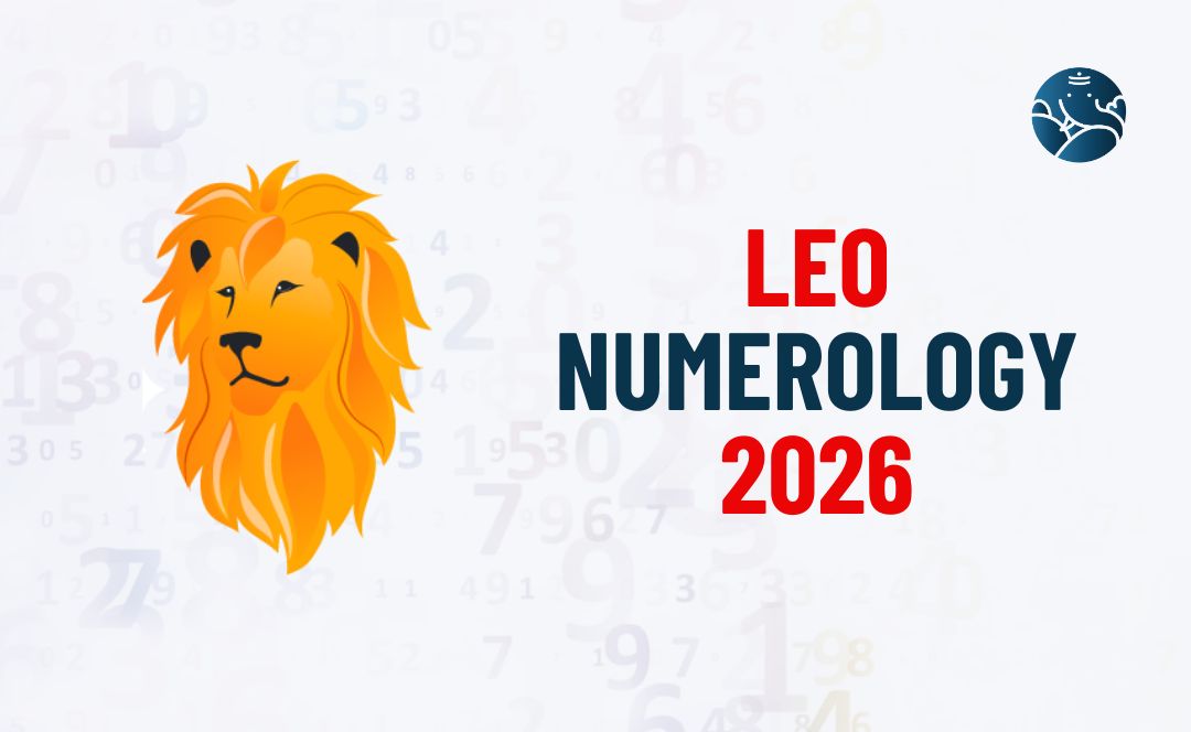 Leo Numerology 2026 - Singh Rasi Numerology Number 2026