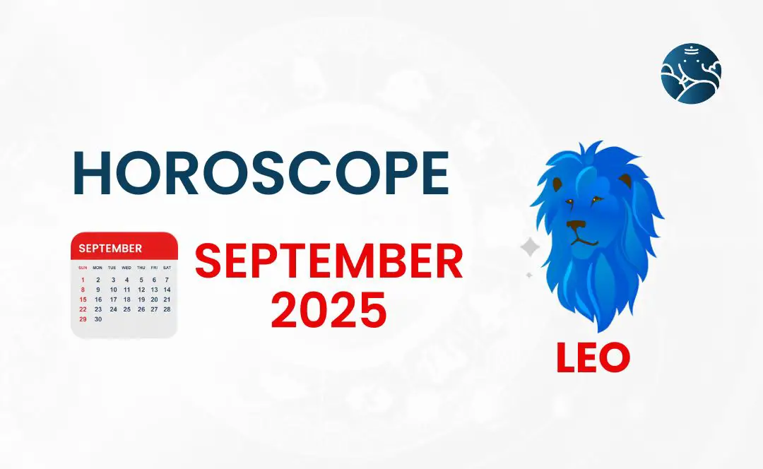 Leo September 2025 Horoscope