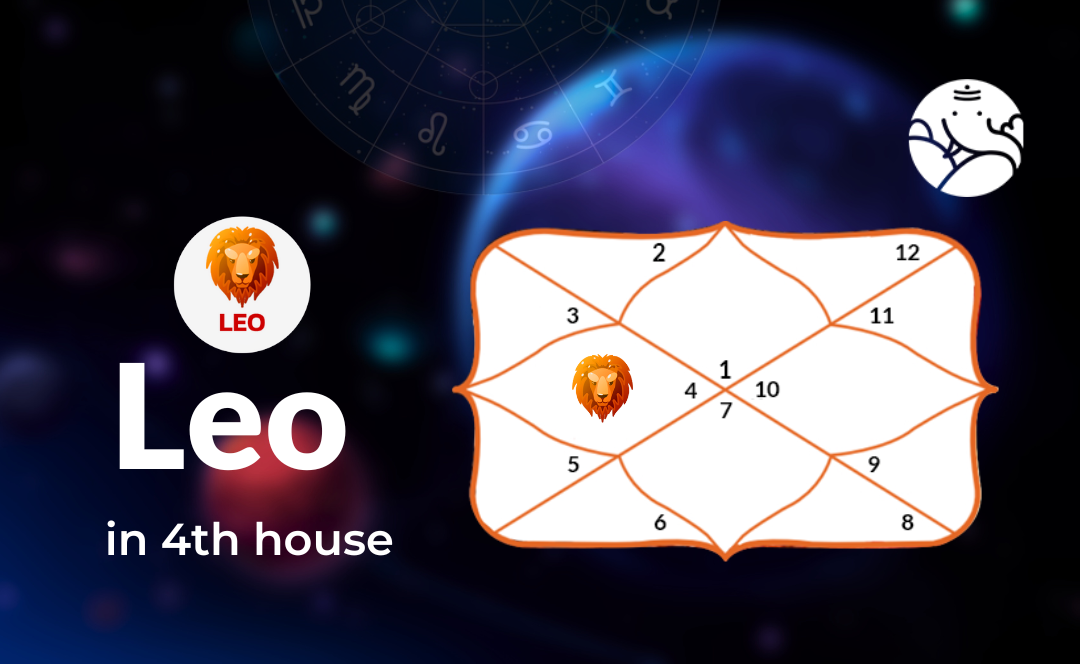 Leo In 4th House - Positive and Negative Effects