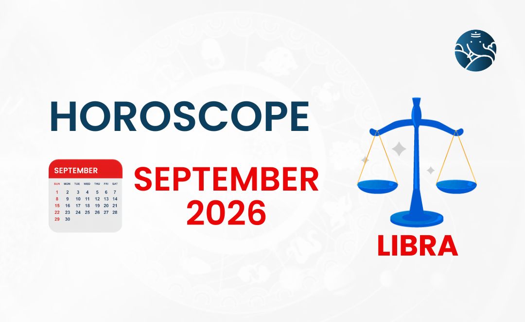 Libra September 2026 Horoscope - Astrological Guide
