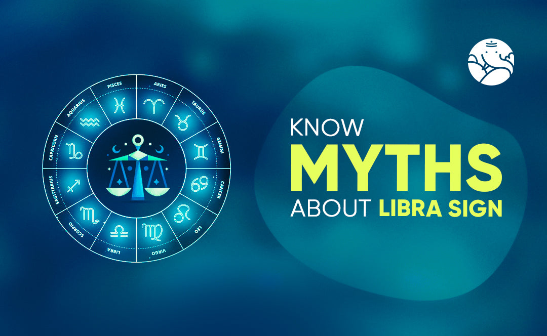 Libra Myths - Myths about Libra Zodiac Sign