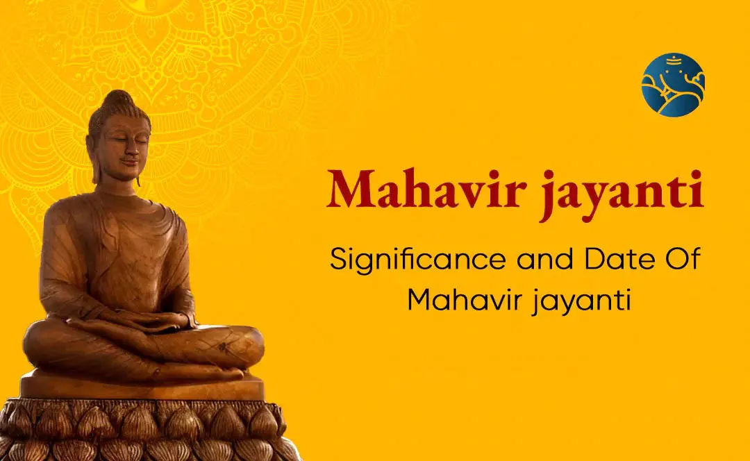 Mahavir Jayanti 2025: Significance And Date Of Mahavir Jayanti – Bejan 