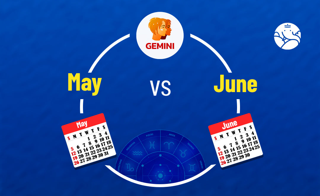 May Gemini vs June Gemini Born Personality