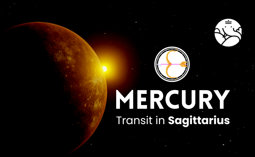 Mercury Transit in Sagittarius - What Will Be Its Effect On You
