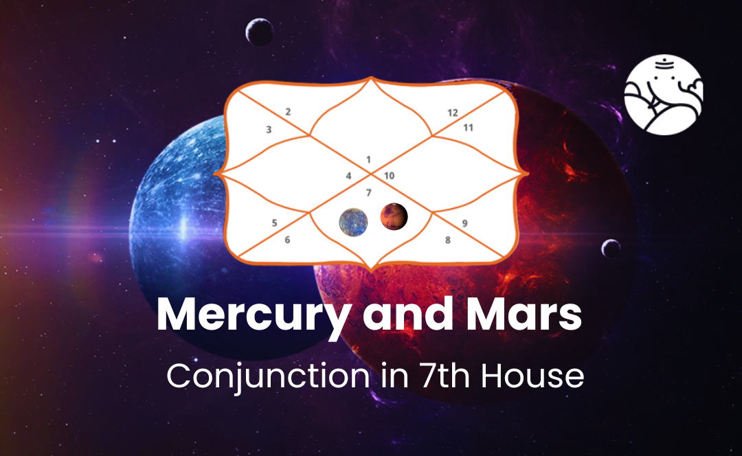 Mercury and Mars Conjunction in 7th House - Know its Effects