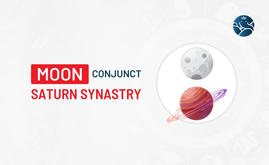 Moon Conjunct Saturn Synastry Know its Effects