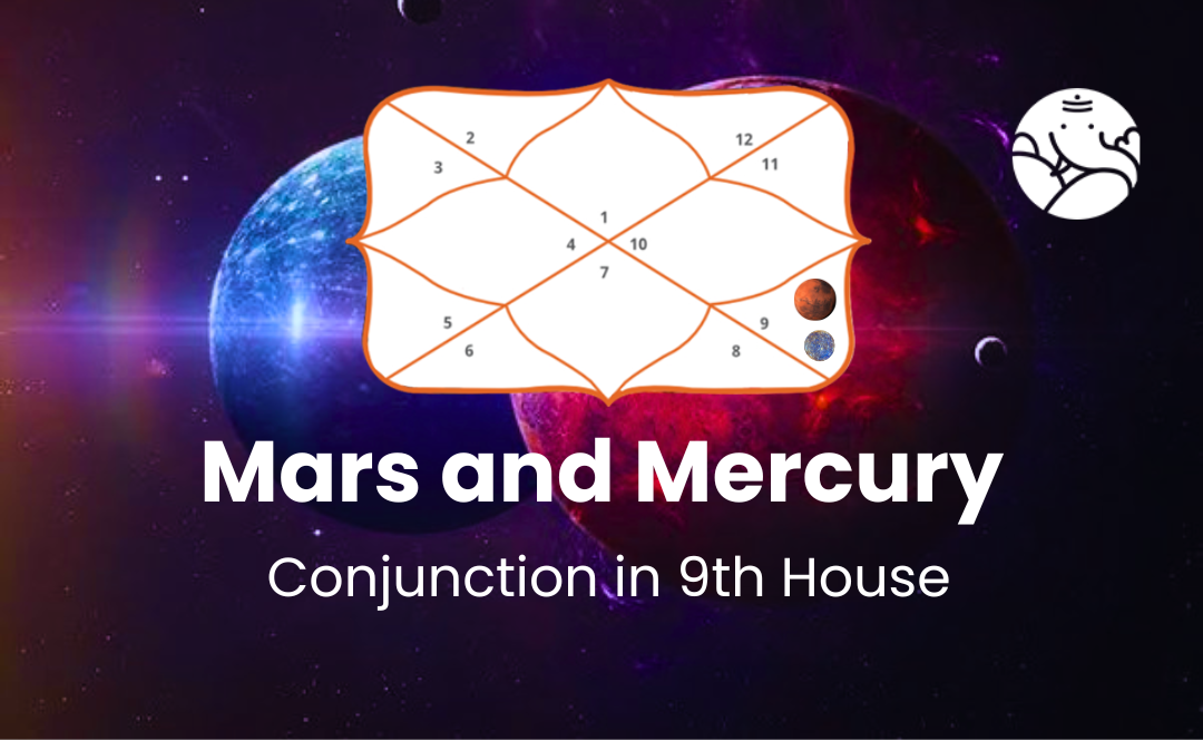 Mars and Mercury Conjunction in 9th House - Know its Effects