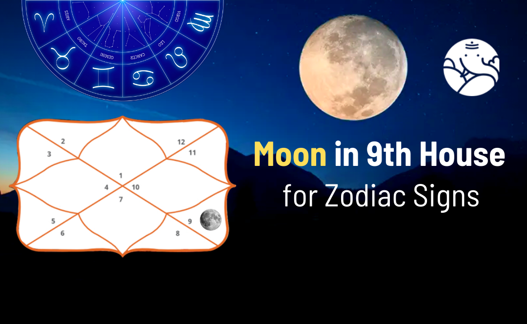 Moon in 9th House Effects of All Zodiac Signs