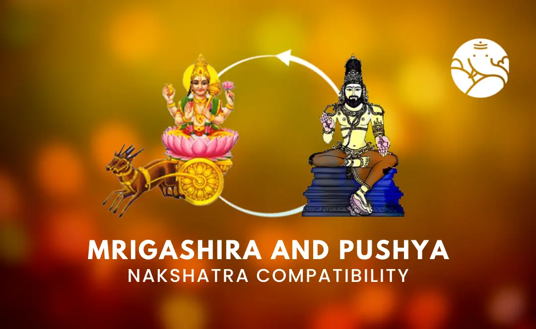 Mrigashira And Pushya Nakshatra Compatibility – Bejan Daruwalla