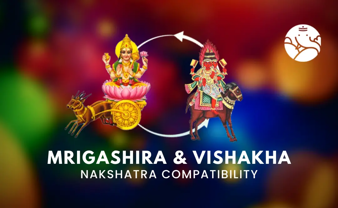 Mrigashira And Vishakha Nakshatra Compatibility – Bejan Daruwalla