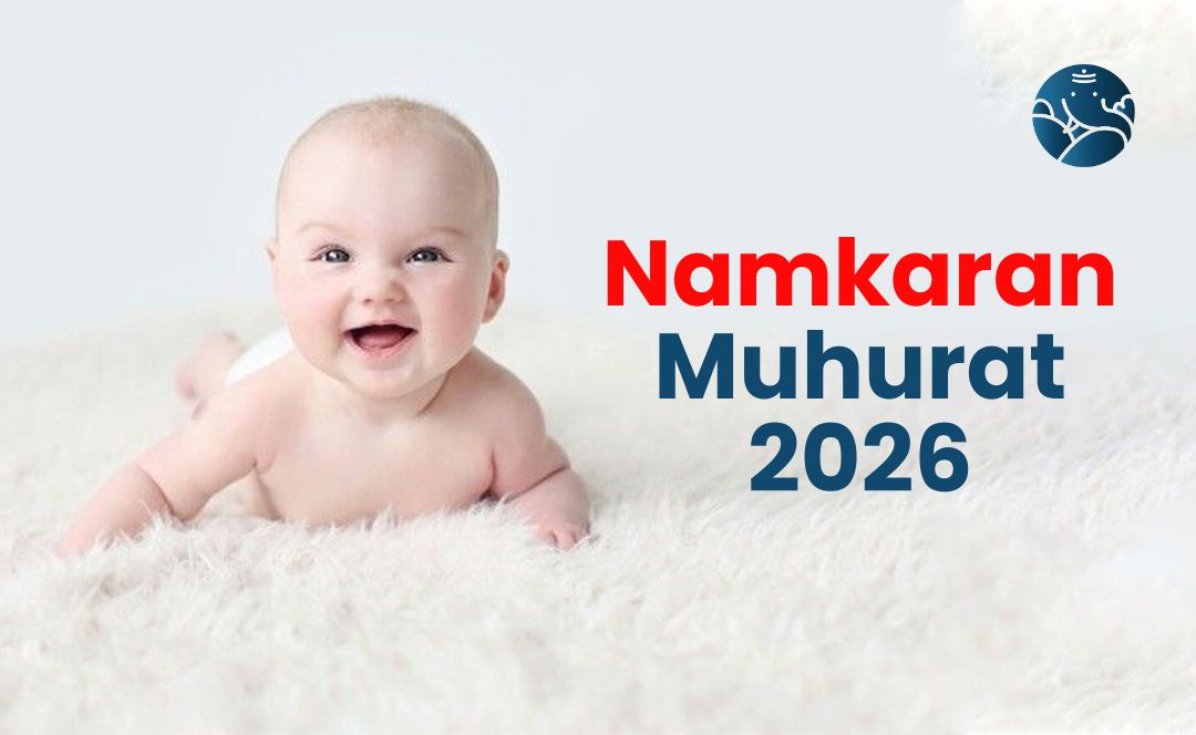 Namkaran Muhurat 2026 - Namkaran Ceremony