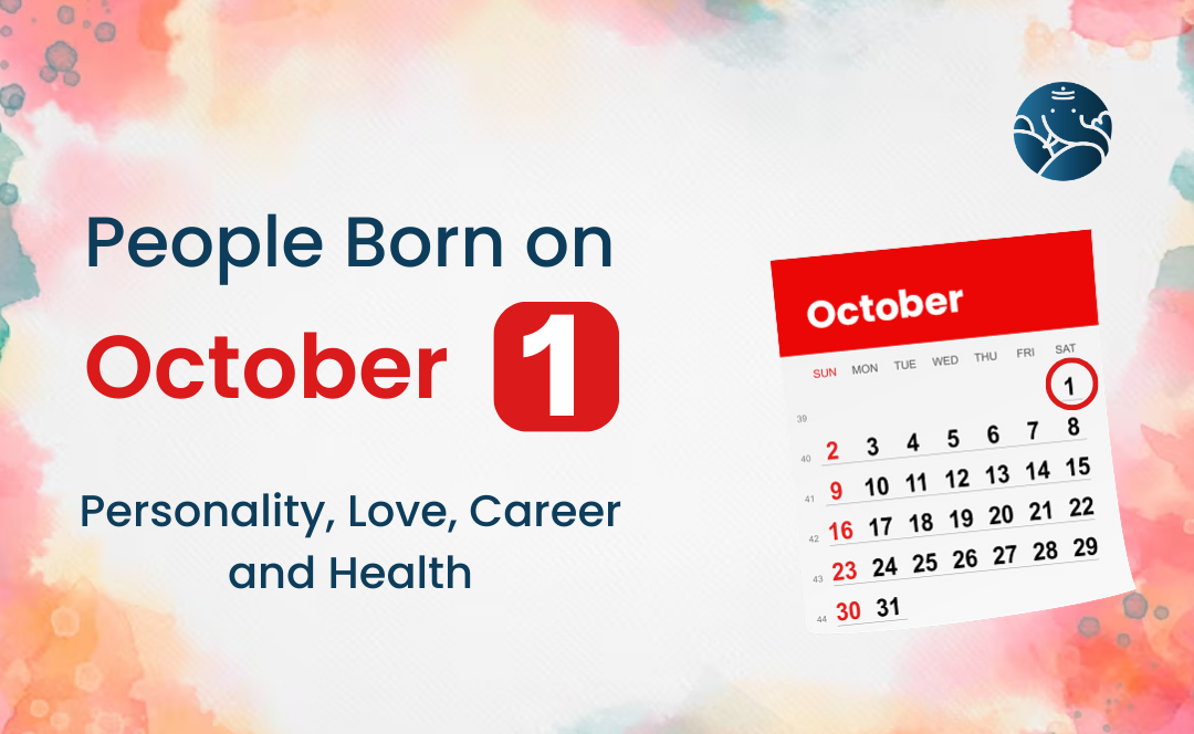 People Born on October 1 Personality, Love, Career, And Health