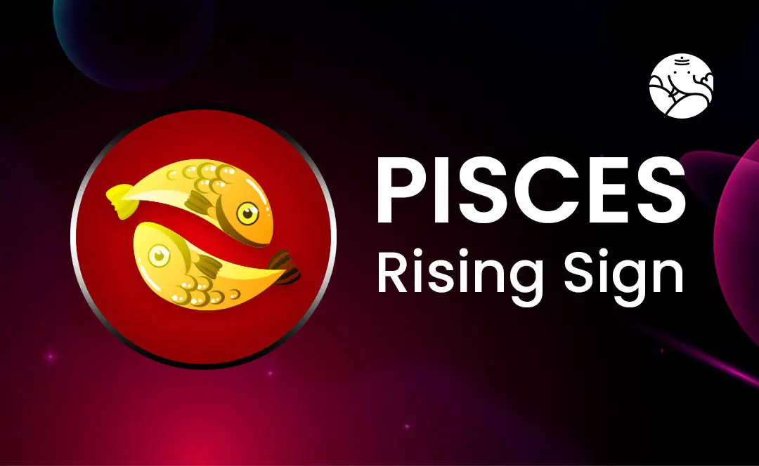 Pisces Rising Sign Pisces Rising Meaning, Appearance, Man and Woman