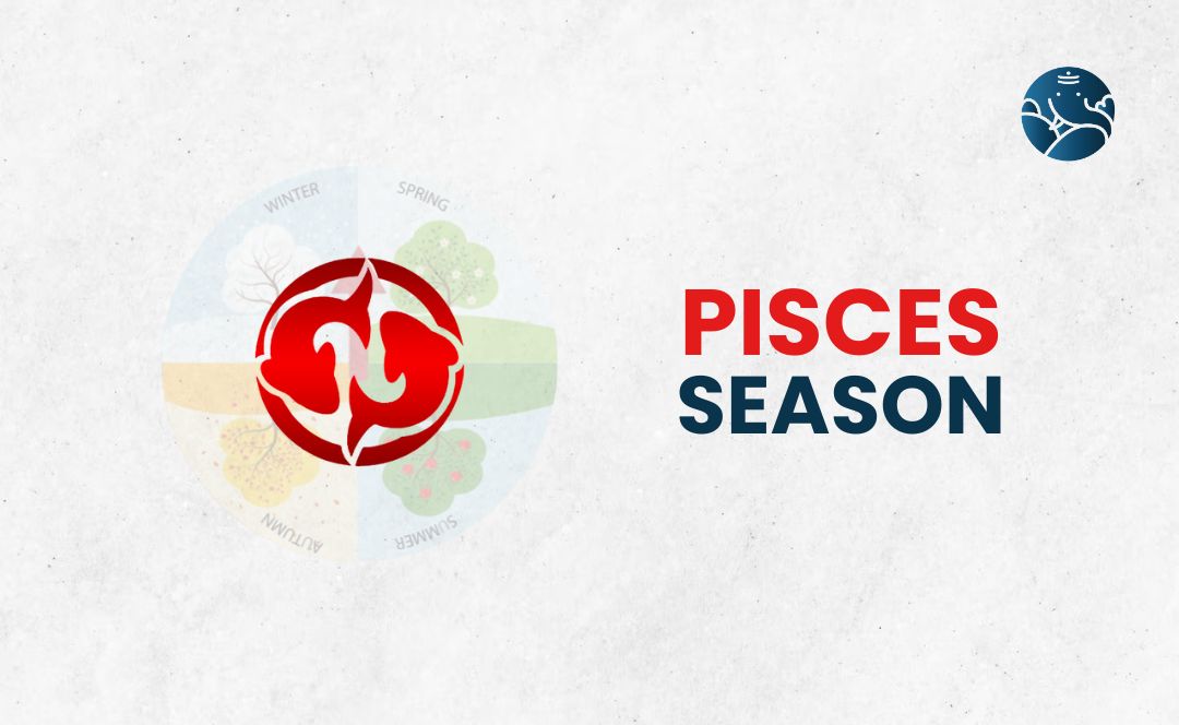 Pisces Season - What Day Starts?