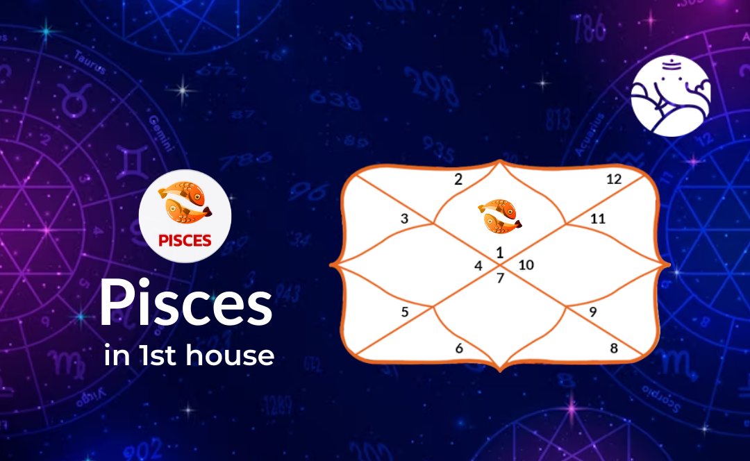 Pisces in 1st House - Positive and Negative Effects
