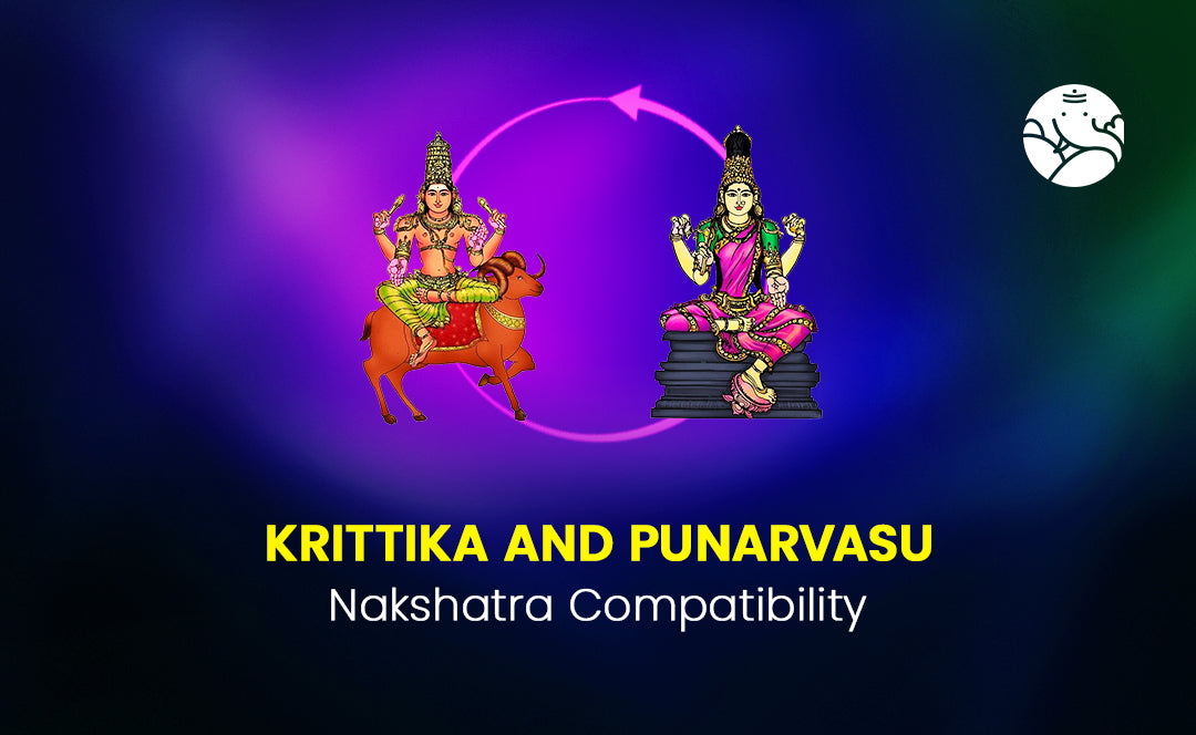 Krittika and Punarvasu Nakshatra Compatibility