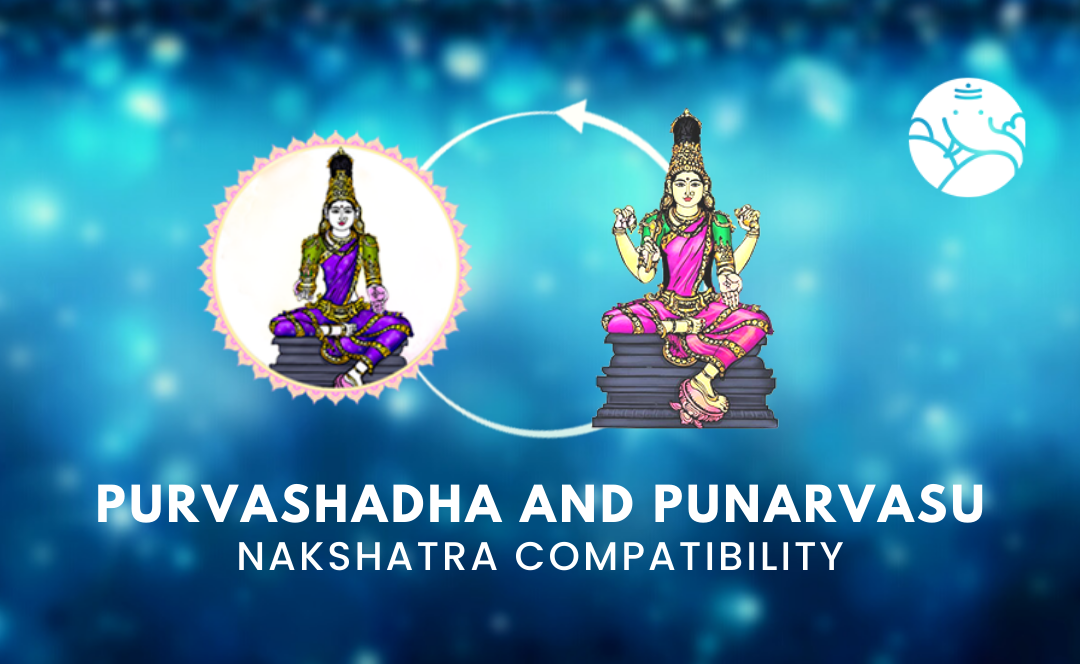 Purvashadha and Punarvasu Nakshatra Compatibility