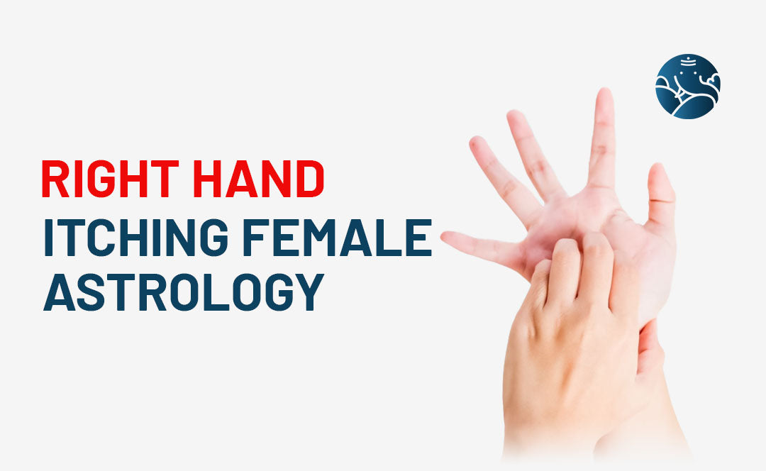 Right Hand Itching Female Astrology