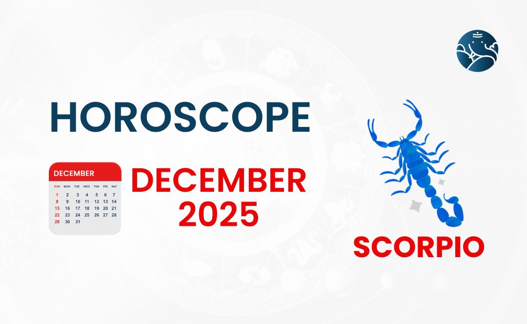 Scorpio December 2025 Horoscope Bejan Daruwalla