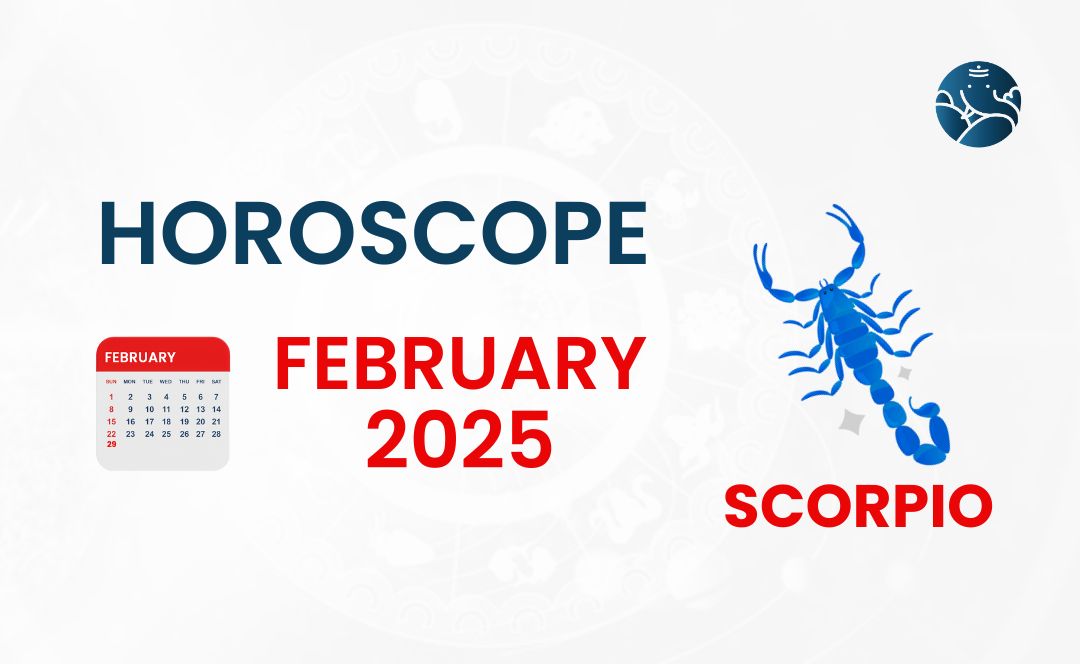 Scorpio February 2025 Horoscope