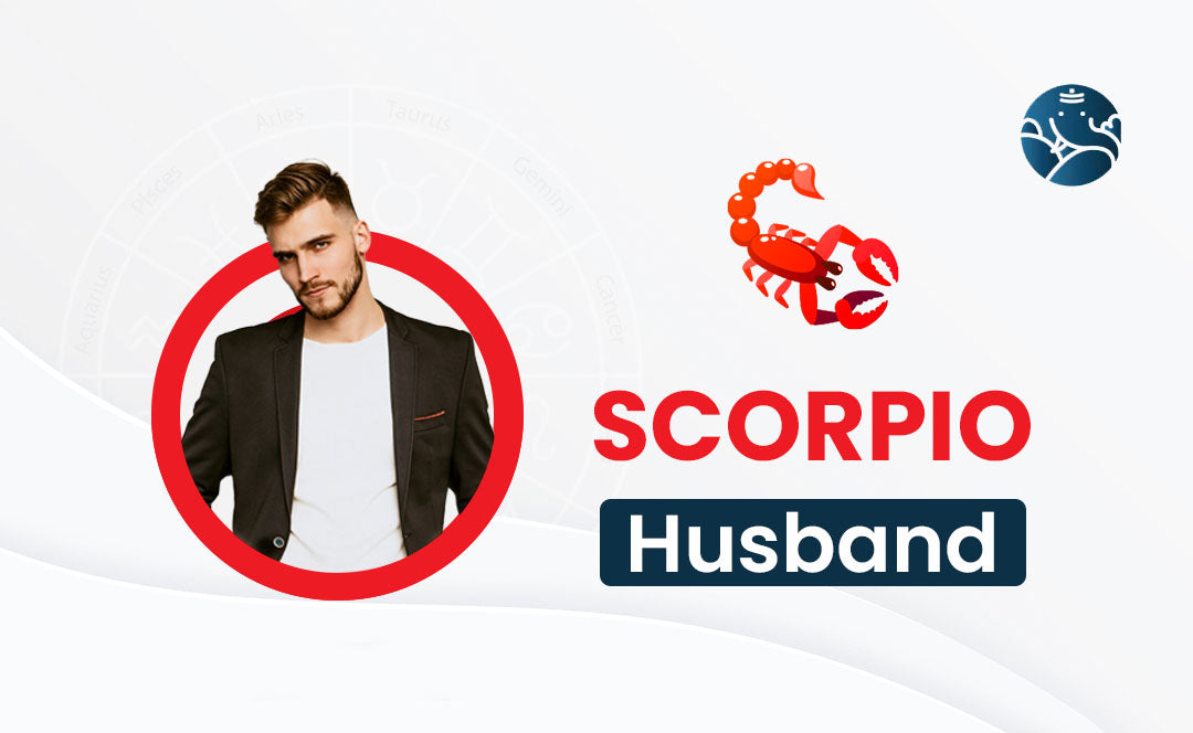 Scorpio Husband: Scorpio as a Husband