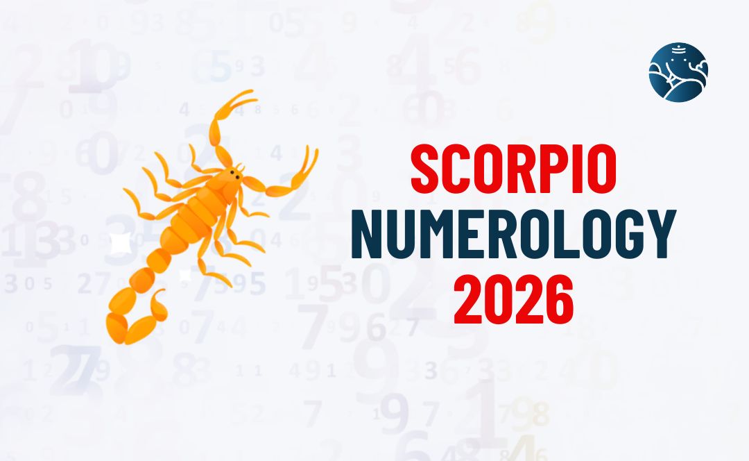 Scorpio Numerology 2026 - Vrishchik Rasi Numerology Number 2026