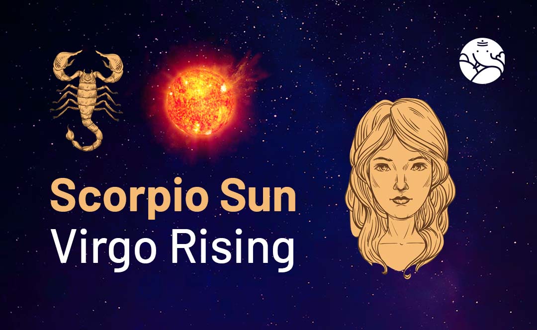 Scorpio Sun Virgo Rising: Man & Woman Personality