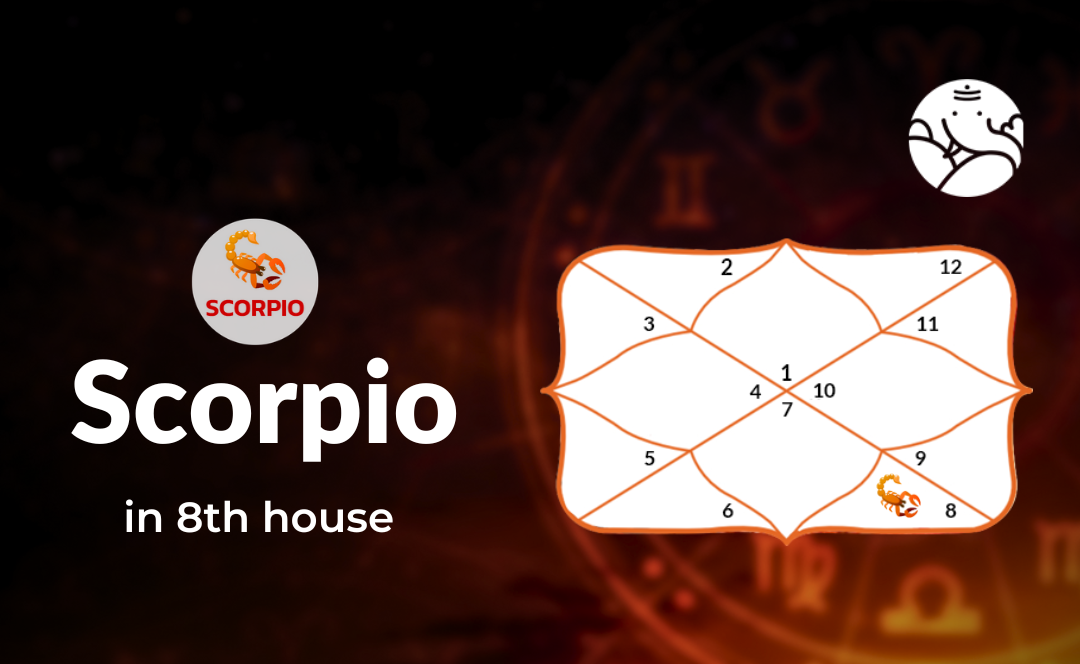 Scorpio In 8th House - Positive and Negative Effects